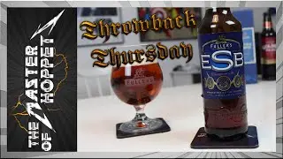 Fuller's ESB | TMOH - Throwback Thursday