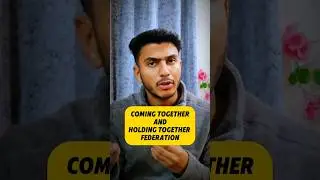 Coming together and holding together federation l Federalism l Political Science Class 10