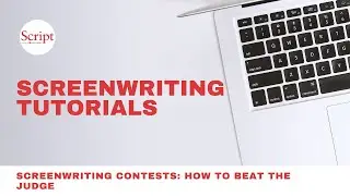 Screenwriting Contests: How to Beat the Judge