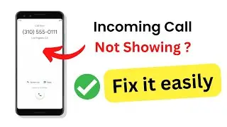 Fix Incoming Call Not Showing Problem In Android Phone | No call notification kaise thik karein