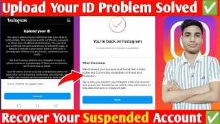 Fix Your Instagram ID Upload Problem 2025 | Error Please Try Again Later | Upload Your Id Solution