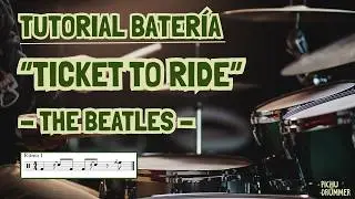 Cómo tocar TICKET TO RIDE en BATERÍA - The Beatles (TUTORIAL Español)