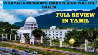 VINAYAKA MISSION UNIVERSITY - SALEM|ENGINEERING COLLEGE DETAILS IN TAMIL 2026