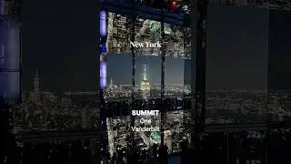 SUMMIT One Vanderbilt at Night - NYC&rsquo;s Hottest Observation Deck | 뉴욕 최고의 야경 스팟, SUMMIT 전망대!✨🗽🪩