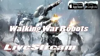 Walking War Robots (by Pixonic LLC) - iOS / Android - HD LiveStream