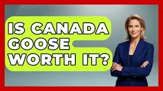 Is Canada Goose Worth It? - The Sharp Dressed Gent