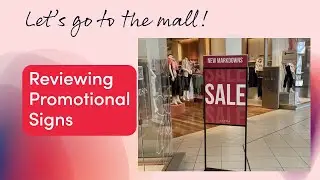 A look at storefront signs in malls.