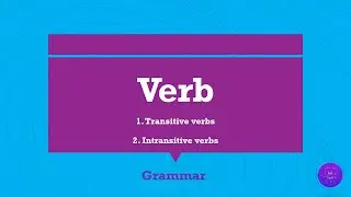 Verbs | Transitive verbs | intransitive verbs | Grammar | Explained in Tamil | Verb