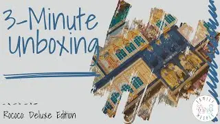 Rococo: Deluxe Edition - 3-Minute Unboxing