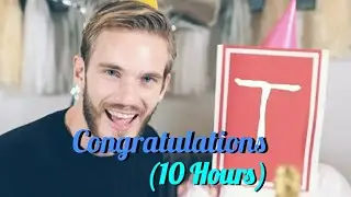 Congratulations (10 Hours)