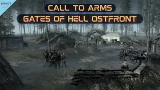 Call to Arms - Gates of Hell: Ostfront | Soviet Campaign NO COMMENTARY | Unbroken