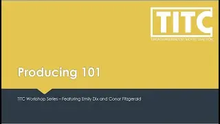 Producing 101 Webinar - Theatre Producing for Indie Artists