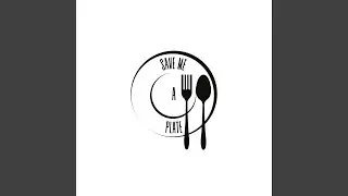 Save Me A Plate