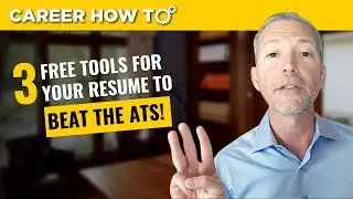3 Free Tools for Your Resume to Beat the ATS