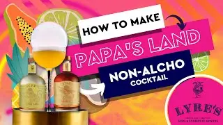 LYRES HOW TO MAKE A PAPAS LAND (NON ALCO) with FLAVOUR BLASTER