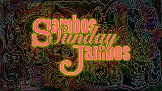 Sambos Sunday Jambos Livestream 1