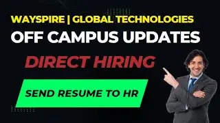Wayspire | Global Technologies|Direct Hiring 💥💥#2024jobs