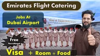 Emirates Flight Catering Jobs In Dubai Airport #dubaijobs