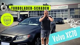 Volvo XC70 2012 Schwachstellen Gebrauchtwagen & &uuml;bersehener Turbolader-Schaden am Allrad Fahrzeug