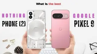 Nothing Phone (2) против Google Pixel 9 | Сравнение смартфонов 🔥