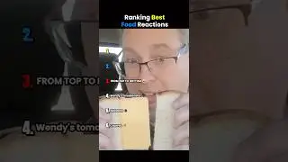 Ranking Best Food Reactions 😭