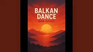 Balkan Dance
