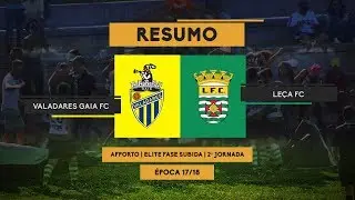 RESUMO - VALADARES GAIA 1-2 LE&Ccedil;A FC - MINUTO90 TV