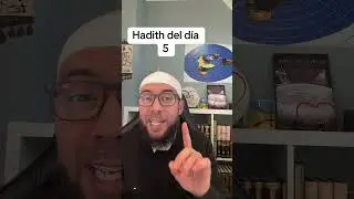 Hadith del d&iacute;a - 5