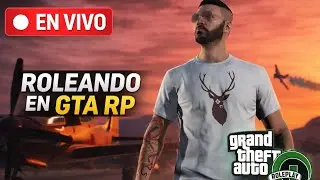 Entr&eacute; a GTA RP sin saber nada 😱 | EN VIVO