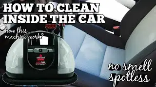 🛑CLEAN INSIDE THE CAR / Bissell Autocare Spotclean