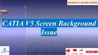 Learn CATIA V5| CATIA Tutorial | Background issue|2022|user interface issue|Common issue