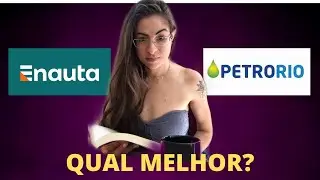 ENAUTA (ENAT3) ou PETRORIO (PRIO3): QUAL MELHOR  INVESTIR? Qual rende mais? [A&ccedil;&otilde;es de petr&oacute;leo 2021]