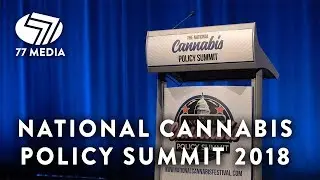 77 Media Group: The National Cannabis Policy Summit 2019