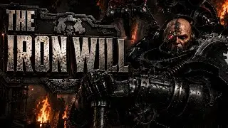 THE IRON WILL | Iron Hands Anthem | Warhammer 40K