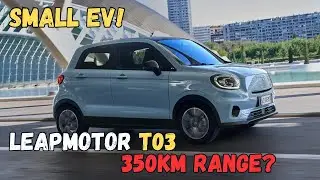 Leapmotor T03 &ndash; Small EV, Big Range! Full Review | Price &bull; Range &bull; Features