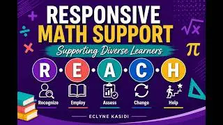 Responsive Math Support: Evidence-Based Strategies for Supporting Diverse Learners