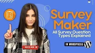 WordPress Survey Plugin's All Survey Question Types Explained