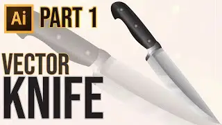 Adobe Illustrator Tutorial | How to Draw Knife Vector Part 1
