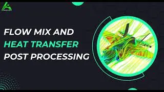 CFD Analysis of Heat Transfer | Flow Mix in CFD