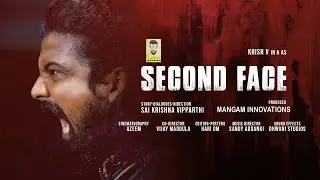 Second Face Telugu Short Film | Sai Krishna Vipparthi | MrLokal