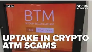 Montana state auditor warns of uptick in crypto ATM scams