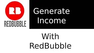 How To Generate Income With Redbubble in 2020/Create T-Shirts That Sell