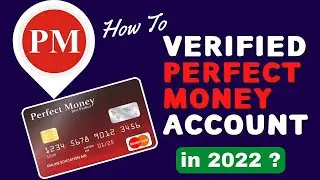 How to Create Perfect Money Account 2022 | Perfect Money | Creating Perfect Money Account 2022
