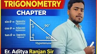 Trigonometry for class 10th by Er. Aditya Ranjan sir