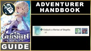 Genshin Impact Unlock a Shrine of Depths | Adventure Handbook Guide