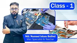 Laptop Repair | Class 1 | Md. Nazmul Islam Bulbul | Apple Lab BD | Dhaka Bangladesh