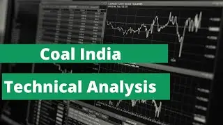 Coal India Technical Analysis