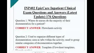 INP402 EpicCare Inpatient Clinical Exam Questions and Answers (Latest Update) 176 Questions