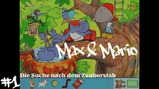 Max und Mario - Die Suche nach dem Zauberstab - Der Paradiespark - Ep 01 | Let's Play | Deutsch