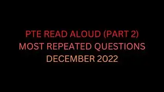 PTE Speaking Read Aloud (part 2) | December 2022 Exam Predictions || BK GLOBAL INSTITUTE